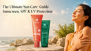 Ultimate Sun Care Guide