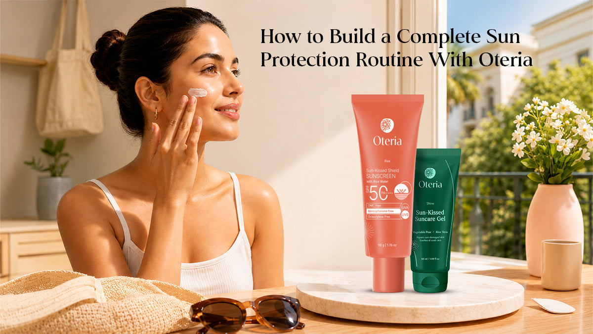 Complete Sun Protection Routine With Oteria