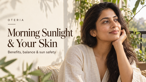 The Benefits Of Morning Sunlight for Your Skin