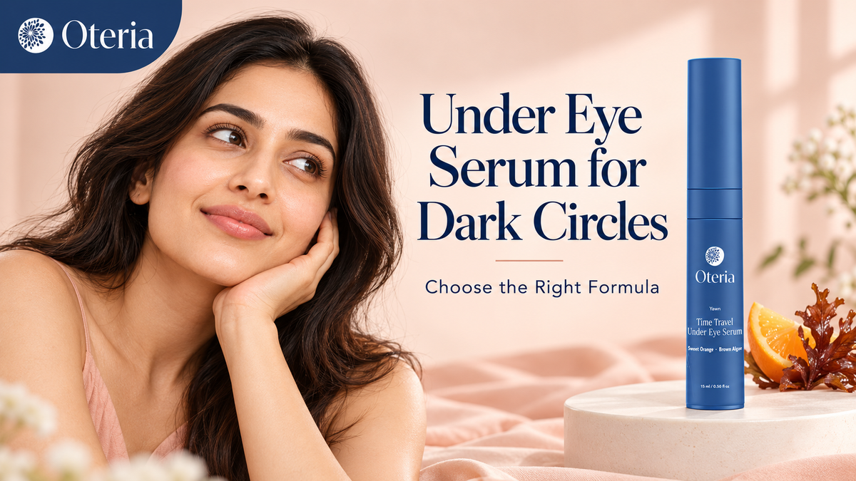 Under Eye Serum for Dark Circles How to Choose | Oteria